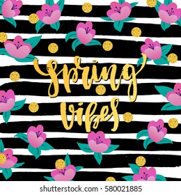 Vector trendy hand lettering poster. Hand drawn calligraphy "spring vibes" 