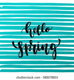 Vector trendy hand lettering poster. Hand drawn calligraphy "hello spring" 