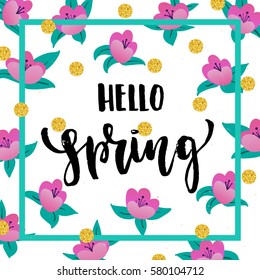 Vector trendy hand lettering poster. Hand drawn calligraphy "hello spring" 