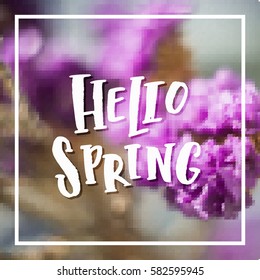 Vector trendy hand lettering poster. Hand drawn calligraphy "hello spring" 