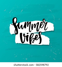 Vector trendy hand lettering poster. Hand drawn calligraphy "summer vibes" 