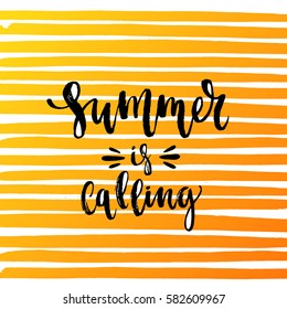 Vector trendy hand lettering poster. Hand drawn calligraphy "summer is calling" 