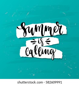 Vector trendy hand lettering poster. Hand drawn calligraphy "summer is calling" 