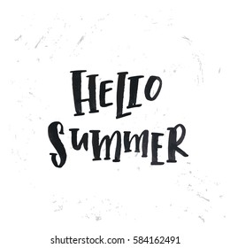 Vector trendy hand lettering poster. Hand drawn calligraphy " hello summer " 