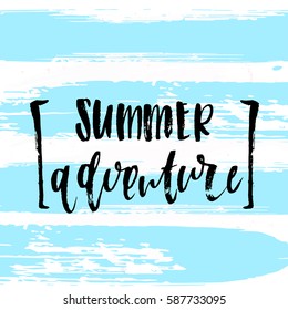 Vector trendy hand lettering poster. Hand drawn calligraphy "summer adventure" 
