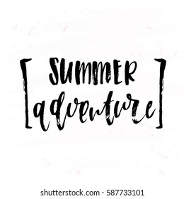 Vector trendy hand lettering poster. Hand drawn calligraphy "summer adventure" 
