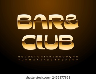 Vector trendy icon Bar and Club with creative Gold Font. Unique Alphabet Letters and Numbers set