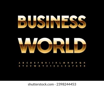 Vector trendy icon Business World. Unique Gold Font. Chic Modern Alphabet Letters and Numbers set