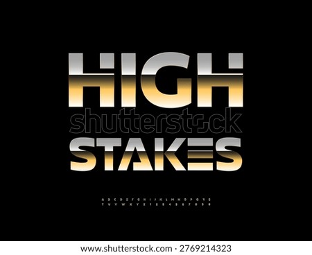 Vector Trendy icon High Stakes. Fashion Golden Font. Premium Futuristic style Alphabet Letters and Numbers set. 