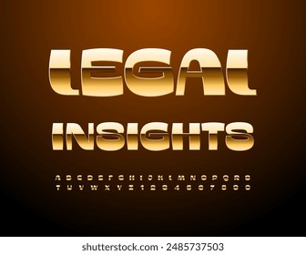 Vector trendy icon Legal Insights. Elite Golden Font. Chic Alphabet Letters and Numbers set.