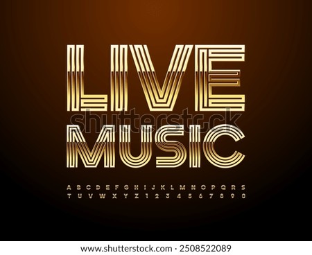 Vector trendy icon Live Music. Modern cool Font. Exclusive Gold Alphabet Letters and Numbers set.