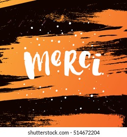 vector trendy  lettering poster. Hand drawn calligraphy. Template post card  " merci "