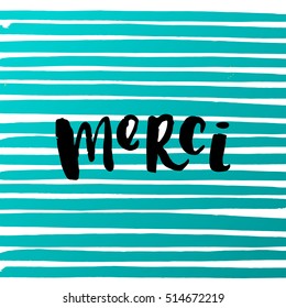 vector trendy  lettering poster. Hand drawn calligraphy. Template post card  " merci "