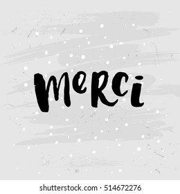 vector trendy  lettering poster. Hand drawn calligraphy. Template post card  " merci "