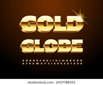 Vector trendy logo Gold Globe. Luxury 3D Font. Chic Alphabet Letters and Numbers set.