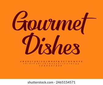 Vector trendy logo Gourmet Dishes. Beautiful Cursive Font. Modern Alphabet Letters and Numbers set.