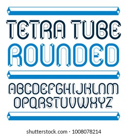 Vector trendy modern capital, uppercase English alphabet letters collection. Unlike rounded type font, script from a to z can be used for logo creation. Made using tetrahedral tetra tube design.