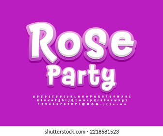 Afiche de moda vectorial Rose Party. Letra artística y elegante. Conjunto manuscrito de letras, números y símbolos alfabéticos