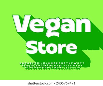 Vector trendy poster Vegan Store. Bright White Font. Creative Alphabet Letters and Numbers.