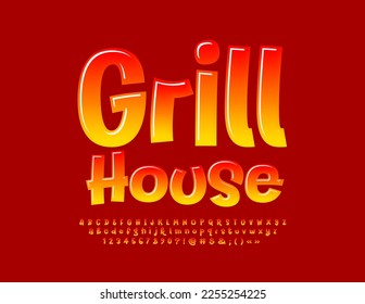 Vector trendy sign Grill House. Bright Funny Font. Glossy handwritten Artistic Alphabet Letters and Numbers set