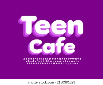 Vector trendy sign Teen Cafe with 3D Font. Creative layered Alphabet Letters and Numbers set