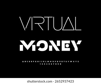 Vektor Trendy Zeichen Virtual Money. Techno White Font. Cool Digital Alphabet Buchstaben und Zahlen gesetzt.