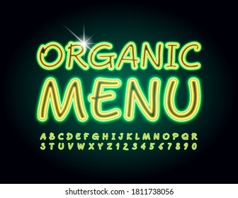 Plantilla de moda vectorial Menú orgánico. Fuente de Neon creativa. Juego de letras y números de alfabeto eléctrico