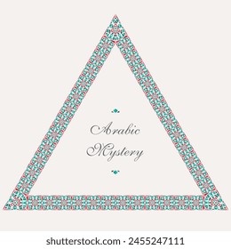 Vector triangle frame of mosaic borders. Arabic geometric design elements and ornamental page decoration