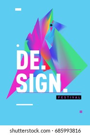 Vector of Triangle Geometric 3d forms. Abstract Modern Backgrounds for Design Festival Poster. Message Presentations or Identity Layouts. Graphic Template and ideas. 