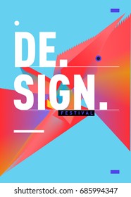 Vector of Triangle Geometric 3d forms. Abstract Modern Backgrounds for Design Festival Poster. Message Presentations or Identity Layouts. Graphic Template and ideas. 