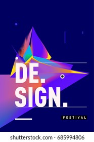Vector of Triangle Geometric 3d forms. Abstract Modern Backgrounds for Design Festival Poster. Message Presentations or Identity Layouts. Graphic Template and ideas. 