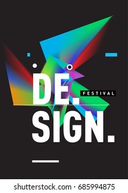 Vector of Triangle Geometric 3d forms. Abstract Modern Backgrounds for Design Festival Poster. Message Presentations or Identity Layouts. Graphic Template and ideas. 