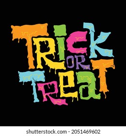 Vector Trick or treat colorful message design, Happy Halloween day on black background, illustration