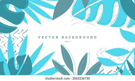 Vektortropischer Hintergrund mit blauen exotischen Monstera-Blättern, Palmen, Platz für Text. Moderne Komposition für Banner, Poster, Einladung, stilvolle Illustration mit abstrakten Elementen. Farbmuster