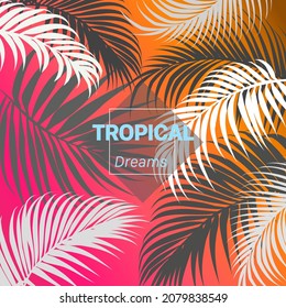 Vector tropical leaf banner set on bright background. Trendy colors modern botany design for cosmetics, spa, perfume, health care products, fashion, aromatherapy, travel agency, summer party