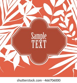 Vector tropical summer print, exotic jungle plant and palm leaves pattern. Floral background with frame with text decorative element for card, wallpaper, menu, textile etc.