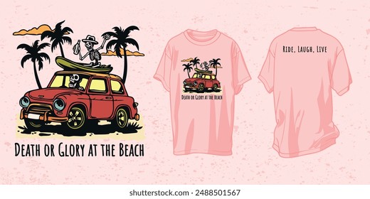 Retro Skelett im Auto T-Shirt Design mit "Death or Glory at The Beach" Slogan, für Sommer Outfits und Beach Partys. Print für T-Shirt, Hoodie und Sweatshirt. Isolierter Hintergrund