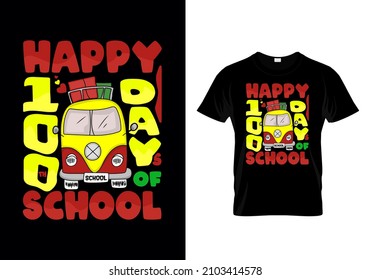 Vector t-shirt design with message happy 100 days of school