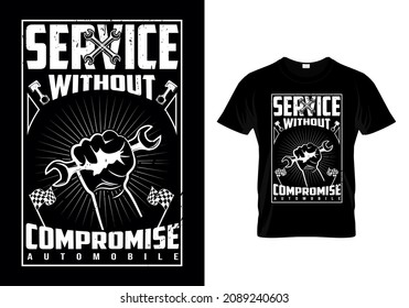 Vector T-shirt Design With Message Serveice Without Compromise