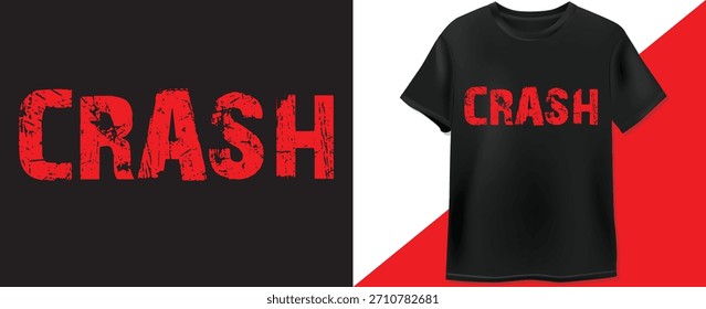 Um gráfico de camiseta vetorial com o logotipo oficial do álbum "Crash" em uma fonte negrito, vermelha, grunge e angustiada em um fundo preto. Ideal para fãs de música, vestuário e mercadorias.