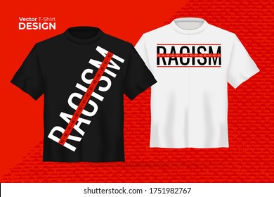 Vector t-shirt mock up set. 3d realistic shirt template and slogan - no to racism. White and black boy and girl tee on red background