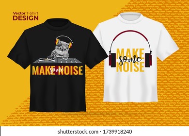 Vector t-shirt mock up set with funny cat in headphones, DJ mixer, slogan Make some noise. 3d realistic shirt template. Black and white boy and girl tee mockup, front view design. Vector illustration