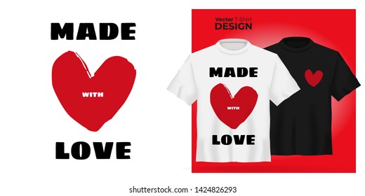 Vector t-shirt mock up set with Made with love type and red heart print. 3d realistic shirt template. Black and white boy and girl tee mockup, front view design, hand made love pattern stamp
