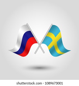 vector two crossed russian and swedish flags on silver sticks - symbol of russia and sweden