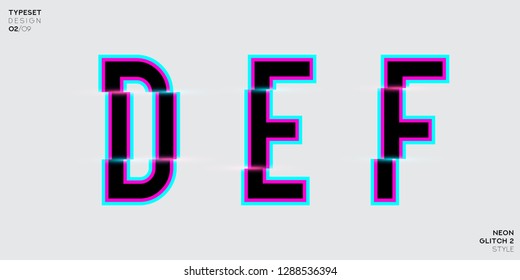 Vector Typeset Design. Neon Glitch Style. Trendy Neon Glowing Letters. Modern Custom Glitch Distortion Alphabet Font. Trendy Glitch Vector Font. Gray Background.