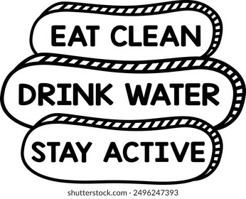 Un Vector de una tifografía del texto ingiere agua limpia, bebe agua y permanece activo 