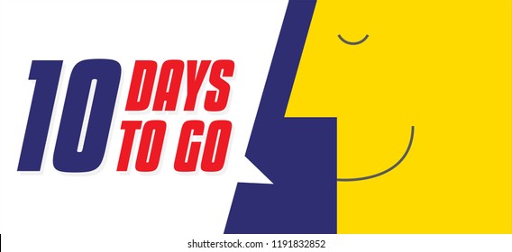 Vector typographic design of 10. Vector illustration of no of days left to go badges with speech bubble. man saying ten days to go.