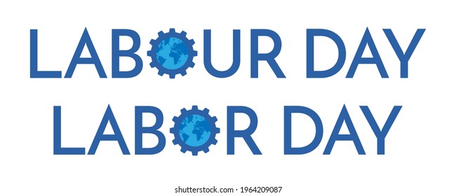 Vector typographic design Labour Day and Labor Day. American and British english.