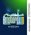 Vector typographic illustration of Amsterdam in Netherlands.