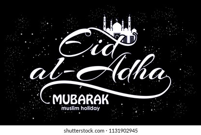 vector typographic illustration Eid Al Adha . lettering composition of muslim holy month with mosque building